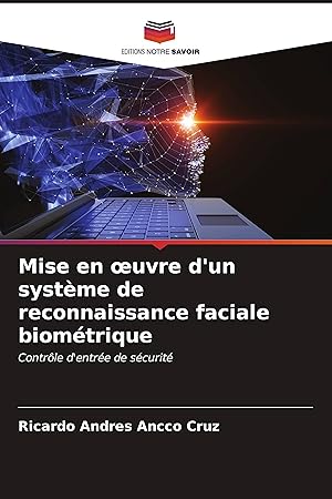 Seller image for Mise en oeuvre d un systme de reconnaissance faciale biomtrique for sale by moluna