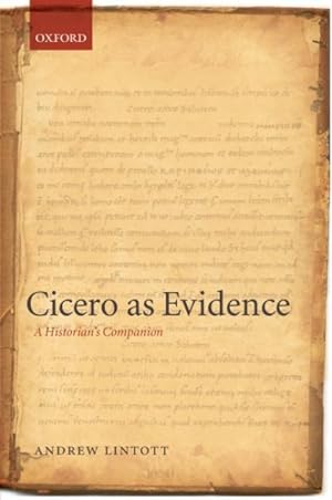 Immagine del venditore per Cicero As Evidence : A Historian's Companion venduto da GreatBookPrices