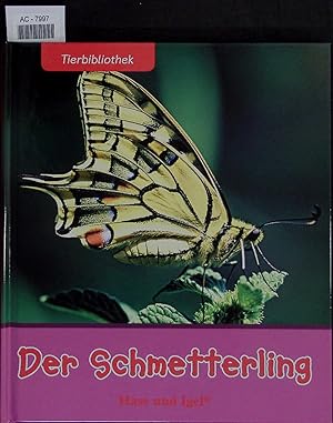 Bild des Verkufers fr Der Schmetterling. zum Verkauf von Antiquariat Bookfarm