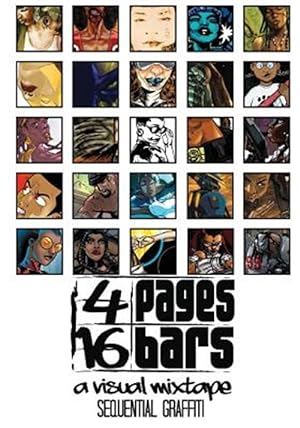 Seller image for 4 Pages | 16 Bars: A Visual Mixtape Presents: Sequential Graffiti for sale by GreatBookPrices