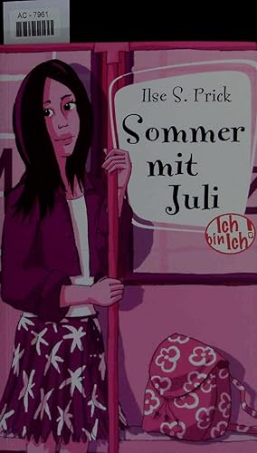 Seller image for Sommer mit Juli. for sale by Antiquariat Bookfarm