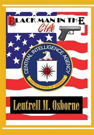 Seller image for Black Man in the CIA for sale by GreatBookPrices