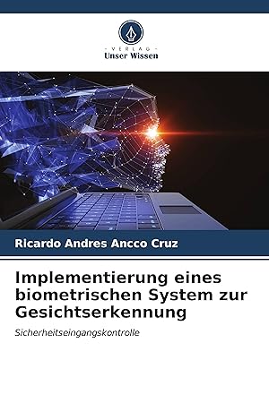 Seller image for Implementierung eines biometrischen System zur Gesichtserkennung for sale by moluna