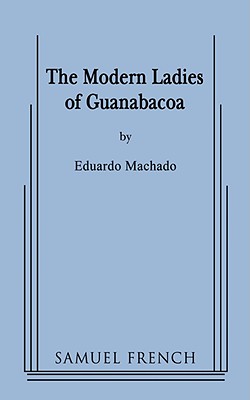 Image du vendeur pour The Modern Ladies of Guanabacoa (Paperback or Softback) mis en vente par BargainBookStores