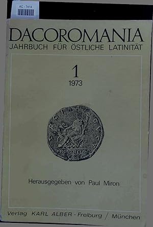 Bild des Verkufers fr Dacoromania Jahrbuch fr stliche Latinitt. 1/1973 zum Verkauf von Antiquariat Bookfarm