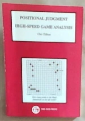 Immagine del venditore per Positional Judgment: High-Speed Game Analysis venduto da Chapter 1