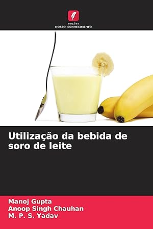 Bild des Verkufers fr Utilizao da bebida de soro de leite zum Verkauf von moluna