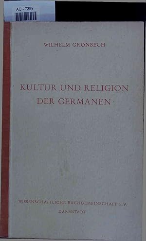 Imagen del vendedor de Kultur und Religion der Germanen. Zweiter Band. 5. unvernderte Auflage. a la venta por Antiquariat Bookfarm