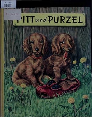 Seller image for Pitt und Purzel. for sale by Antiquariat Bookfarm
