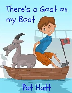 Immagine del venditore per There's a Goat on My Boat venduto da GreatBookPrices