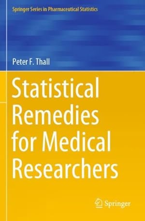 Bild des Verkufers fr Statistical Remedies for Medical Researchers zum Verkauf von GreatBookPrices