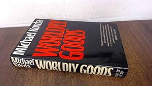 Seller image for Worldly Goods for sale by BoundlessBookstore