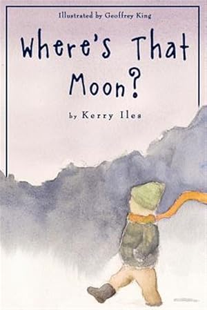 Seller image for Where's That Moon? for sale by GreatBookPrices