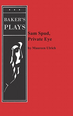 Seller image for Sam Spud, Private Eye (Paperback or Softback) for sale by BargainBookStores