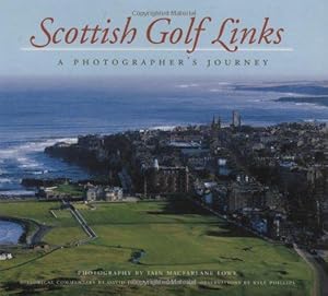 Immagine del venditore per Scottish Golf Links: A Photographers Journey venduto da WeBuyBooks