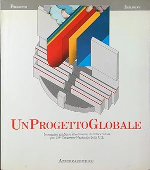Bild des Verkufers fr Un progetto globale zum Verkauf von Librodifaccia