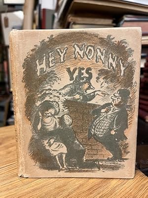 Image du vendeur pour Hey Nonny Yes: Passions and Conceits From Shakespeare mis en vente par Foster Books - Stephen Foster - ABA, ILAB, & PBFA