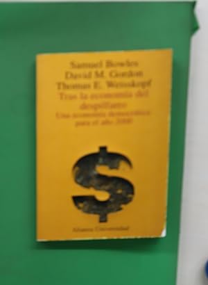 Seller image for Tras la economa del despilfarro una economa democrtica para el ao 2000 for sale by Librera Alonso Quijano