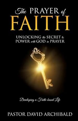 Seller image for The Prayer of Faith for sale by GreatBookPrices