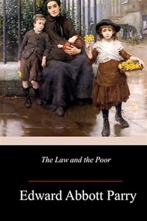 Image du vendeur pour The Law and the Poor mis en vente par GreatBookPrices