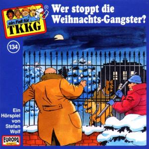 Seller image for 134/Wer stoppt die Weihnachts-Gangster for sale by moluna