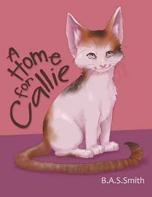 Seller image for Home for Callie for sale by GreatBookPrices