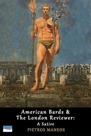 Image du vendeur pour American Bards & The London Reviewer: A Satire mis en vente par GreatBookPrices