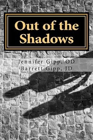 Imagen del vendedor de Out of the Shadows a la venta por GreatBookPrices