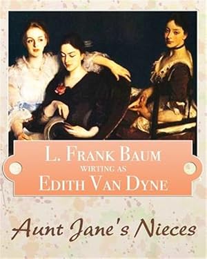 Seller image for Aunt Jane's Nieces for sale by GreatBookPrices