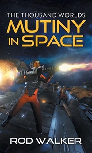 Immagine del venditore per Mutiny in Space venduto da GreatBookPrices