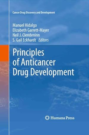 Immagine del venditore per Principles of Anticancer Drug Development venduto da GreatBookPrices