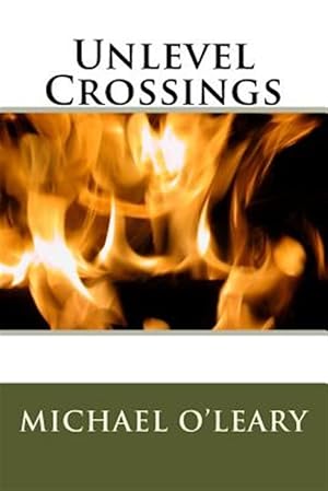 Seller image for Unlevel Crossings for sale by GreatBookPrices