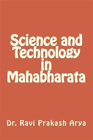 Bild des Verkufers fr Science and Technology in Mahabharata zum Verkauf von GreatBookPrices