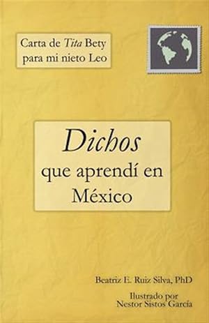 Imagen del vendedor de Carta de Tita Bety para mi nieto Leo : Dichos Que Aprend En Mxico -Language: spanish a la venta por GreatBookPrices