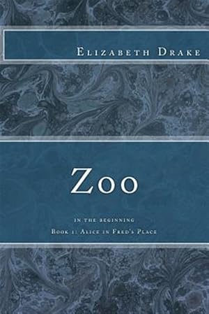 Imagen del vendedor de Zoo : In the Beginning a la venta por GreatBookPrices