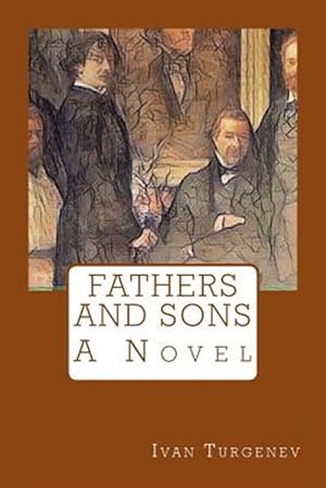 Image du vendeur pour Fathers and Sons mis en vente par GreatBookPrices