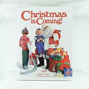 Seller image for Christmas Is Coming! 1988 for sale by Cat On The Shelf