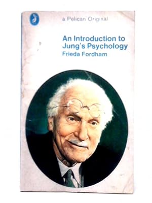 Image du vendeur pour An Introduction to Jung's Psychology (Pelican Originals) mis en vente par World of Rare Books