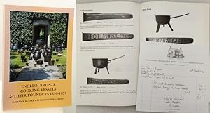 ENGLISH BRONZE COOKING VESSELS AND THEIR FOUNDERS 1350-1830. Handbook to accompany a Loan Exhibit...