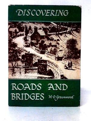 Immagine del venditore per Discovering Roads and Bridges venduto da World of Rare Books