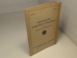 Reagentien Farbstoff-Lösungen für die medizinisch-diagnostische Praxis. Liste A (1946).