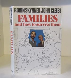 Seller image for Families and How to Survive Them for sale by BRIMSTONES