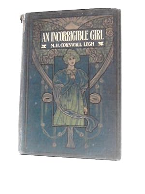 Seller image for An Incorrigible Girl for sale by World of Rare Books