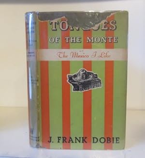 Seller image for Tongues of the Monte : The Mexico I Like for sale by BRIMSTONES