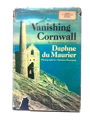 Seller image for Vanishing Cornwall. The Spirit and History of Cornwall for sale by World of Rare Books