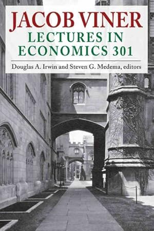 Seller image for Jacob Viner : Lectures in Economics 301 for sale by GreatBookPrices