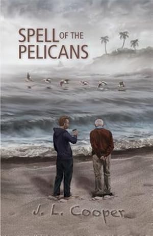 Immagine del venditore per Spell of the Pelicans venduto da GreatBookPrices