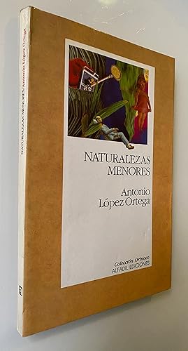 Seller image for Naturalezas menores for sale by Nk Libros