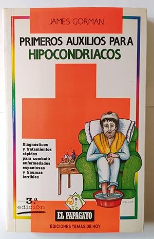 Imagen del vendedor de Primeros auxilios para hipocondriacos a la venta por Libros Tobal