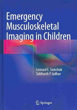 Image du vendeur pour Emergency Musculoskeletal Imaging in Children mis en vente par GreatBookPrices